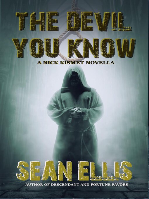 Title details for The Devil You Know by Sean Ellis - Available